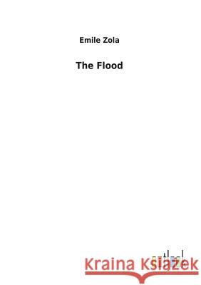 The Flood Emile Zola 9783732617784