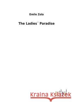 The Ladies´ Paradise Emile Zola 9783732617869