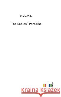 The Ladies´ Paradise Emile Zola 9783732617876