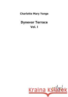 Dynevor Terrace Charlotte Mary Yonge 9783732619801 Salzwasser-Verlag Gmbh