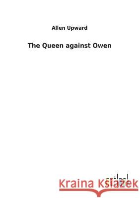 The Queen against Owen Allen Upward 9783732621330