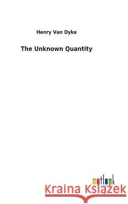 The Unknown Quantity Henry Va 9783732622887