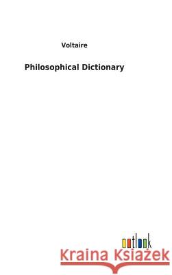 Philosophical Dictionary Voltaire 9783732624874