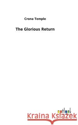 The Glorious Return Crona Temple 9783732627479