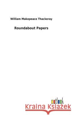 Roundabout Papers William Makepeace Thackeray 9783732628353 Salzwasser-Verlag Gmbh