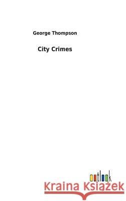 City Crimes George Thompson 9783732629695