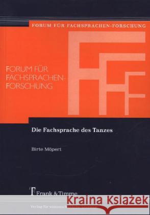 Die Fachsprache des Tanzes Möpert, Birte 9783732900121