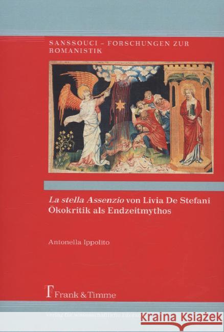 La stella Assenzio von Livia de Stefani - Ökokritik als Endzeitmythos Ippolito, Antonella 9783732901562 Frank & Timme