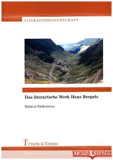 Das literarische Werk Hans Bergels Radulescu, Raluca 9783732901593 Frank & Timme