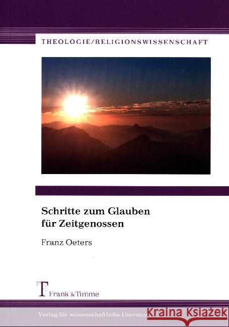 Schritte zum Glauben für Zeitgenossen Oeters, Franz 9783732903467 Frank & Timme