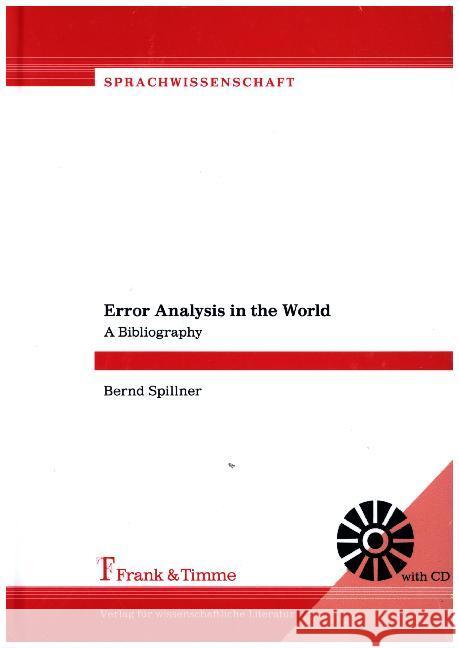 Error Analysis in the World. A Bibliography Spillner, Bernd 9783732903566 Frank & Timme