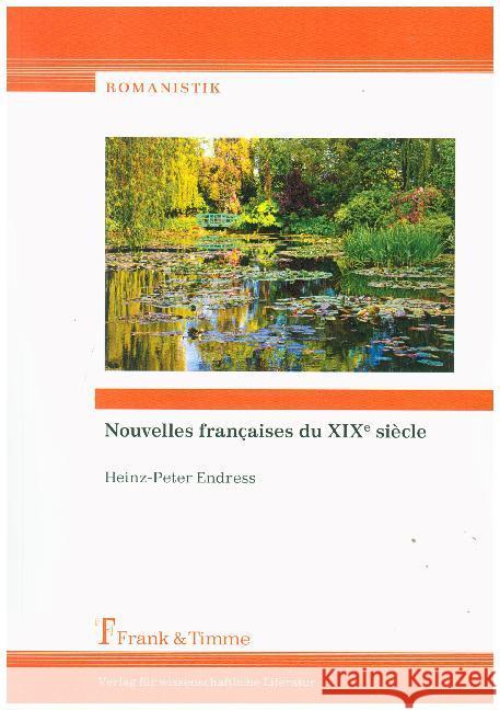 Nouvelles françaises du XIXe siècle Endress, Heinz-Peter 9783732904044