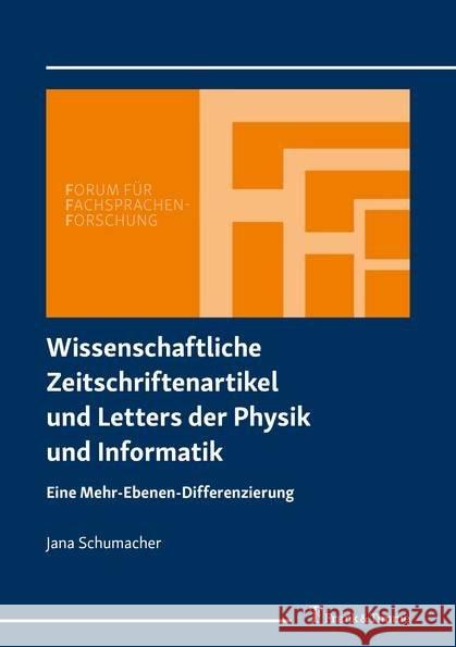 Wissenschaftliche Zeitschriftenartikel und Letters der Physik und Informatik : Eine Mehr-Ebenen-Differenzierung Schumacher, Jana 9783732906154 Frank & Timme