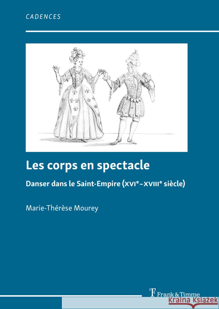 Les corps en spectacle Mourey, Marie-Thérèse 9783732906178