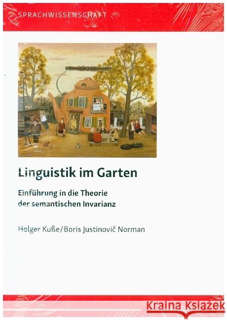 Linguistik im Garten Kuße, Holger, Norman, Boris Justinovic 9783732907359 Frank & Timme