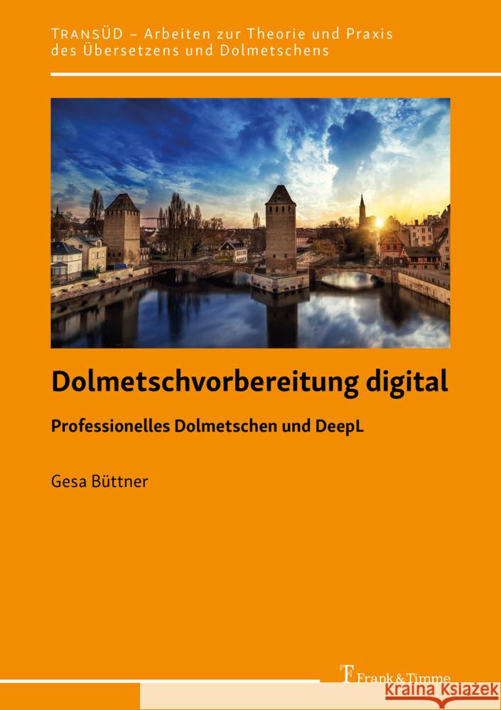 Dolmetschvorbereitung digital Büttner, Gesa 9783732907502 Frank & Timme