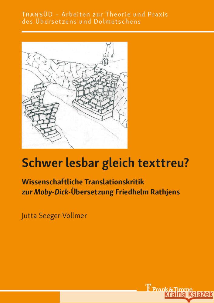 Schwer lesbar gleich texttreu? Seeger-Vollmer, Jutta 9783732907663 Frank & Timme