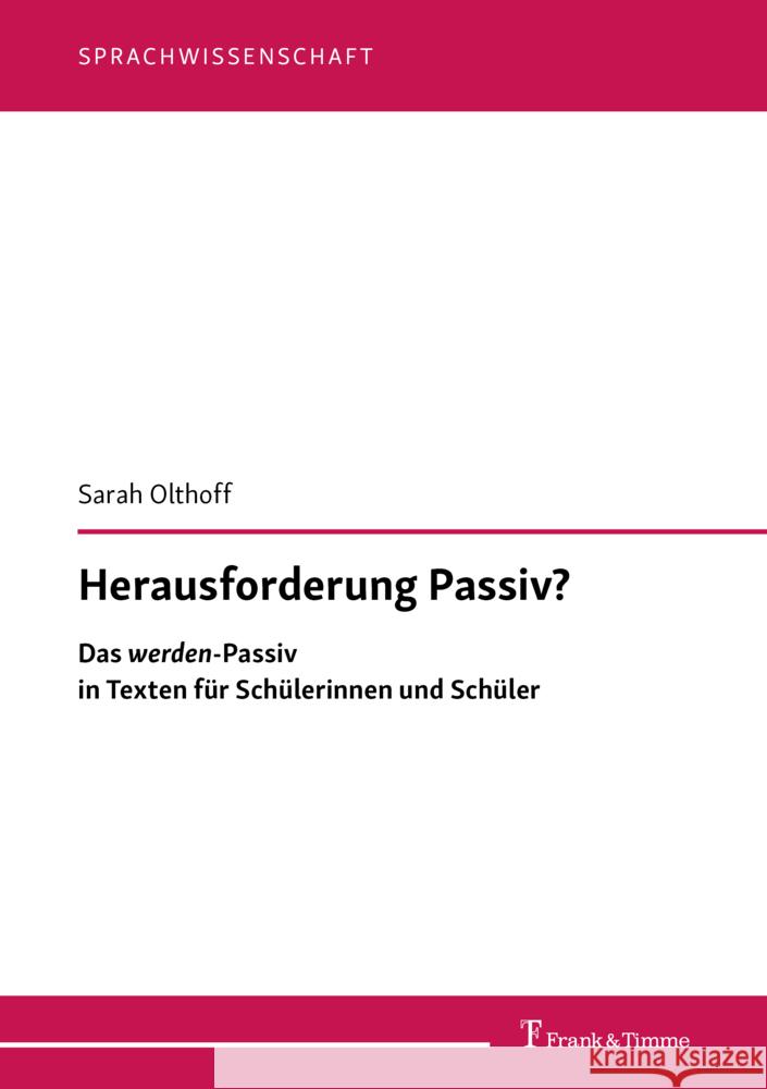 Herausforderung Passiv? Olthoff, Sarah 9783732908202 Frank & Timme