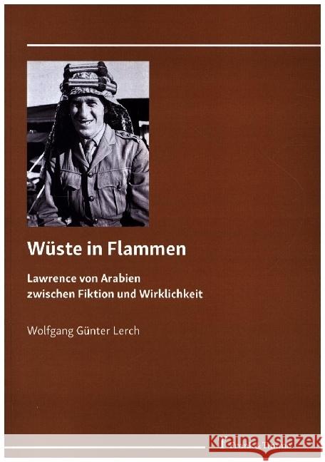 Wüste in Flammen Lerch, Wolfgang Günter 9783732908509