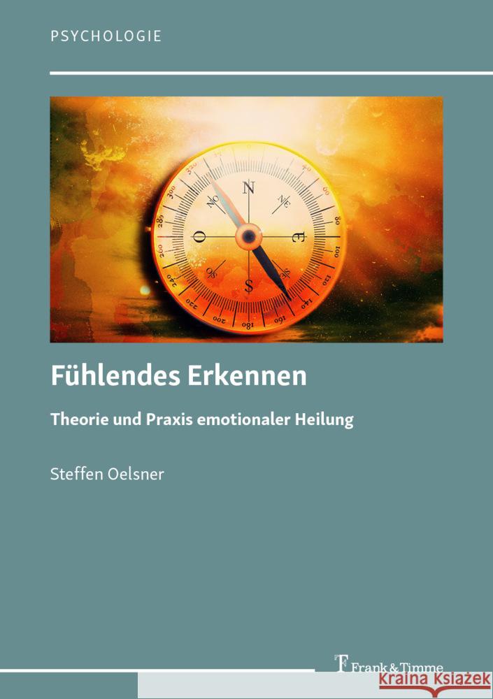 Fühlendes Erkennen Oelsner, Steffen 9783732908806