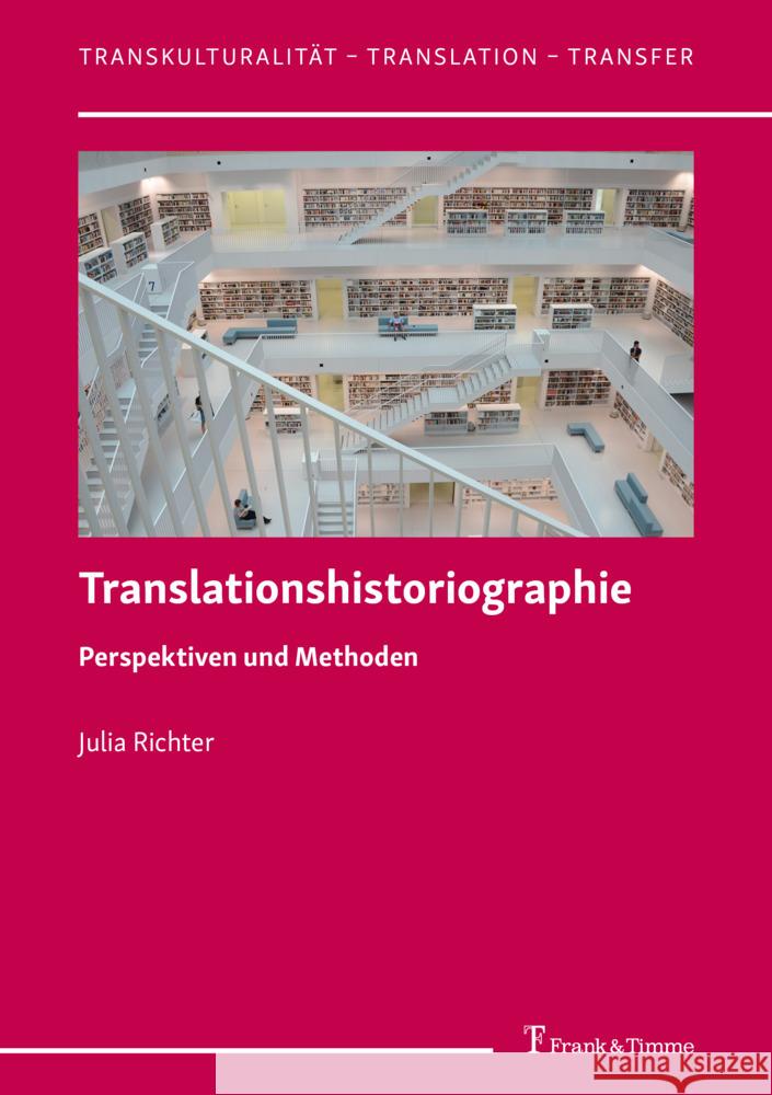 Translationshistoriographie Richter, Julia 9783732909377