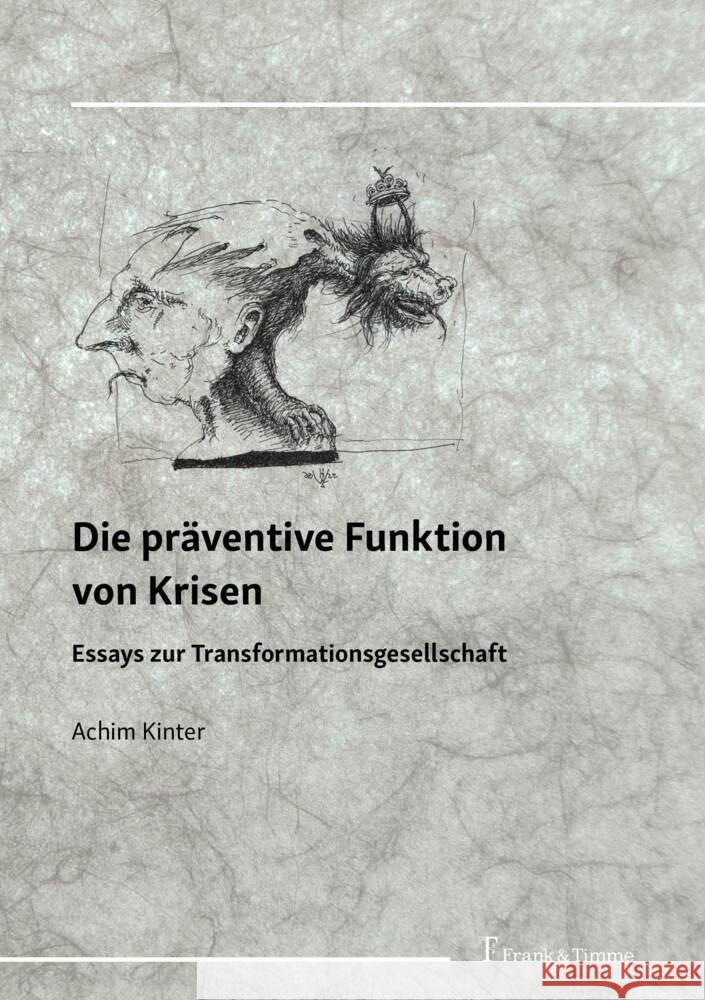 Die präventive Funktion von Krisen Kinter, Achim 9783732909896