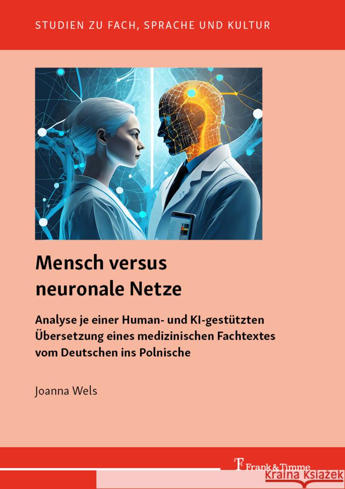 Mensch versus neuronale Netze Wels, Joanna 9783732910120