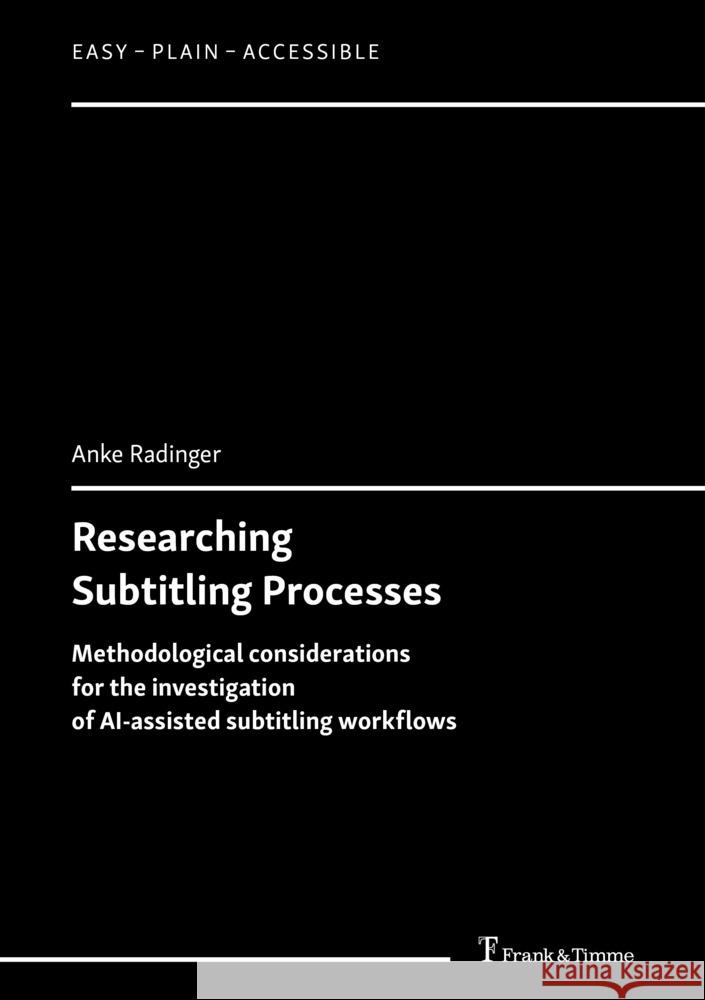 Researching Subtitling Processes Radinger, Anke 9783732910298 Frank & Timme