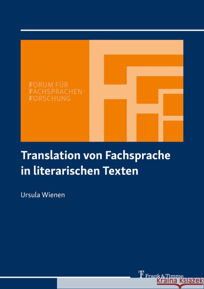 Translation von Fachsprache in literarischen Texten Wienen, Ursula 9783732911424 Frank & Timme