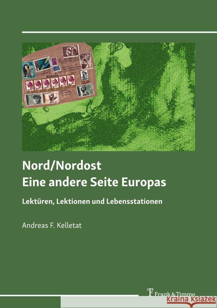 Nord/Nordost - Eine andere Seite Europas Kelletat, Andreas F. 9783732911981 Frank und Timme GmbH