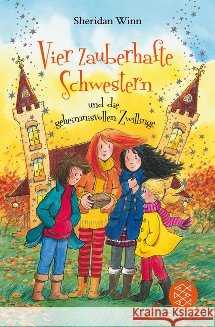 Vier zauberhafte Schwestern und die geheimnisvollen Zwillinge Winn, Sheridan 9783733501747 FISCHER Kinder- und Jugendtaschenbuch