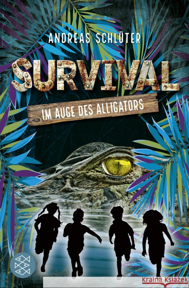 Survival - Im Auge des Alligators Schlüter, Andreas 9783733504632