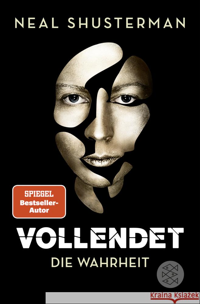 Vollendet - Die Wahrheit Shusterman, Neal 9783733504656