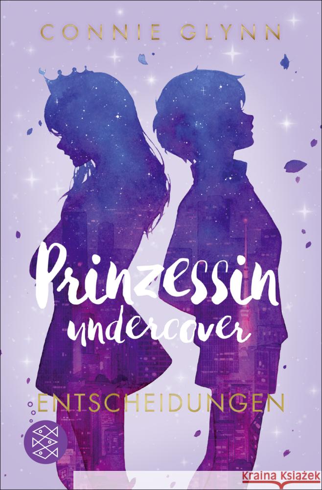 Prinzessin undercover - Entscheidungen Glynn, Connie 9783733505363