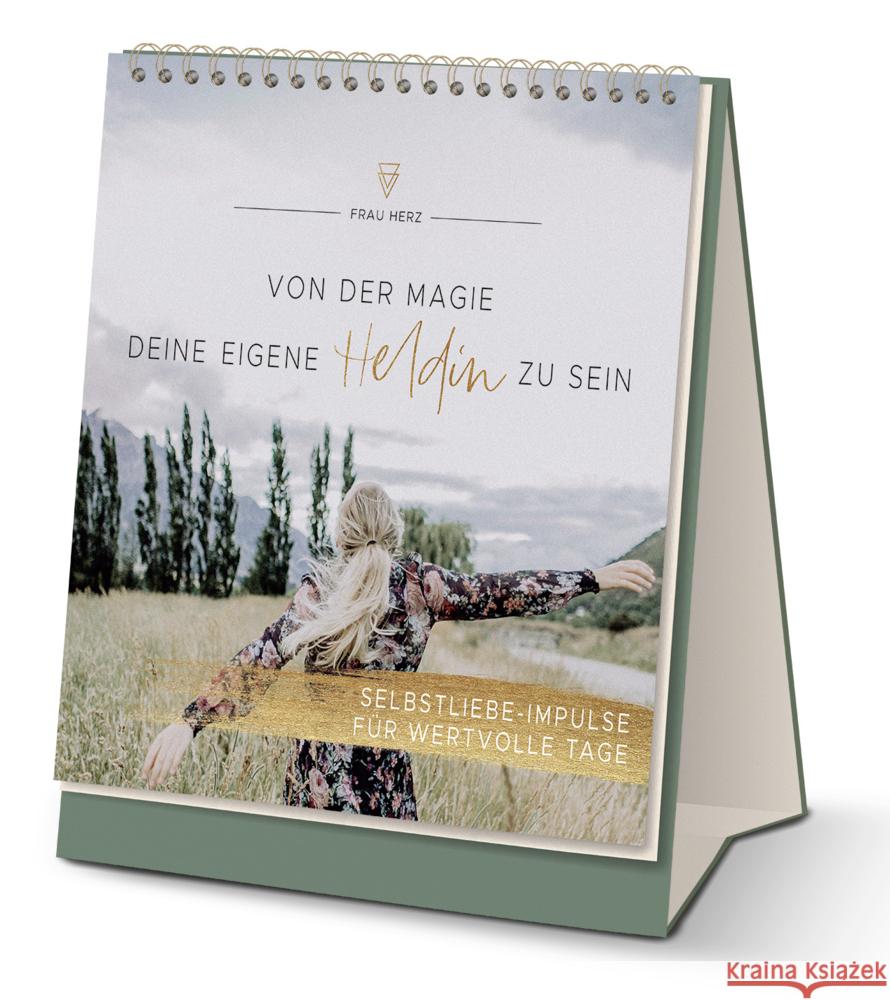 Von der Magie, deine eigene Heldin zu sein Frau Herz 9783733506742