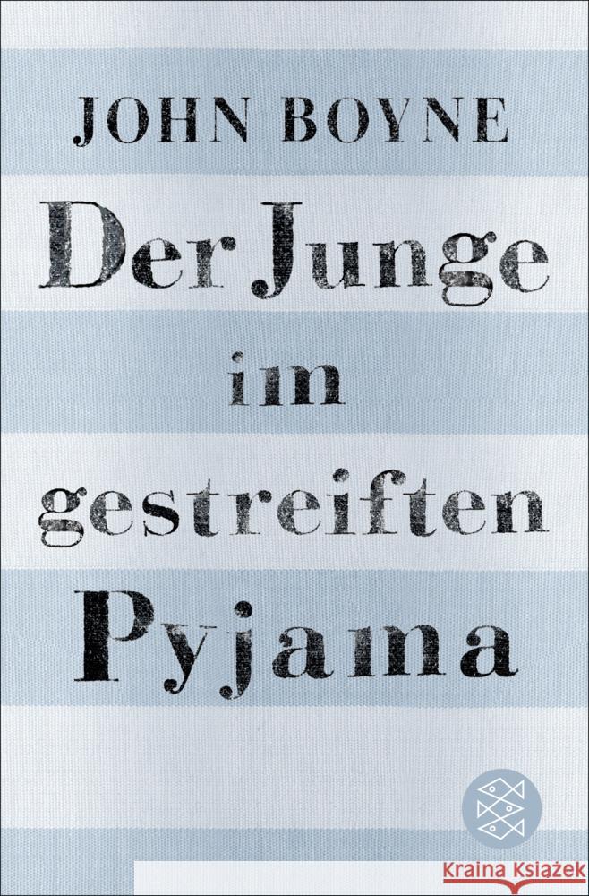 Der Junge im gestreiften Pyjama Boyne, John 9783733507275