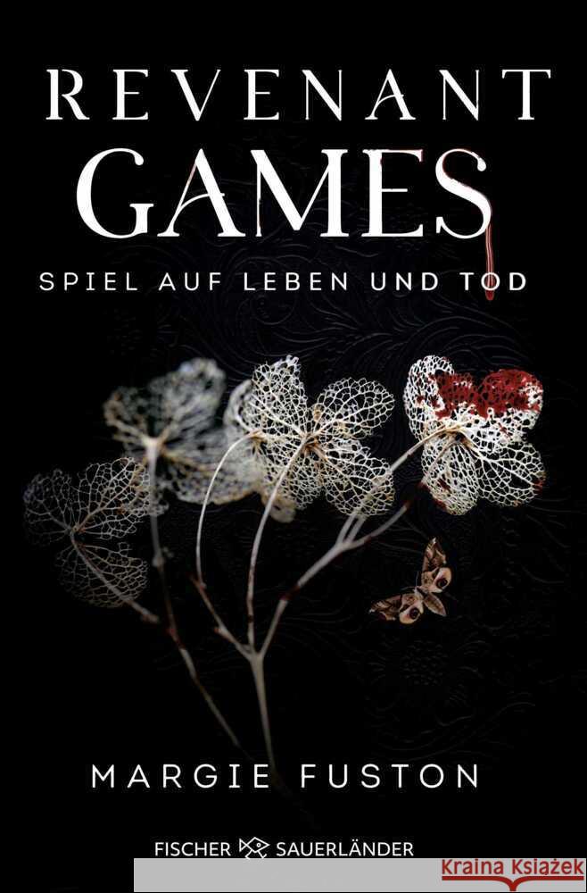 Revenant Games - Spiel auf Leben und Tod Fuston, Margie 9783733507701