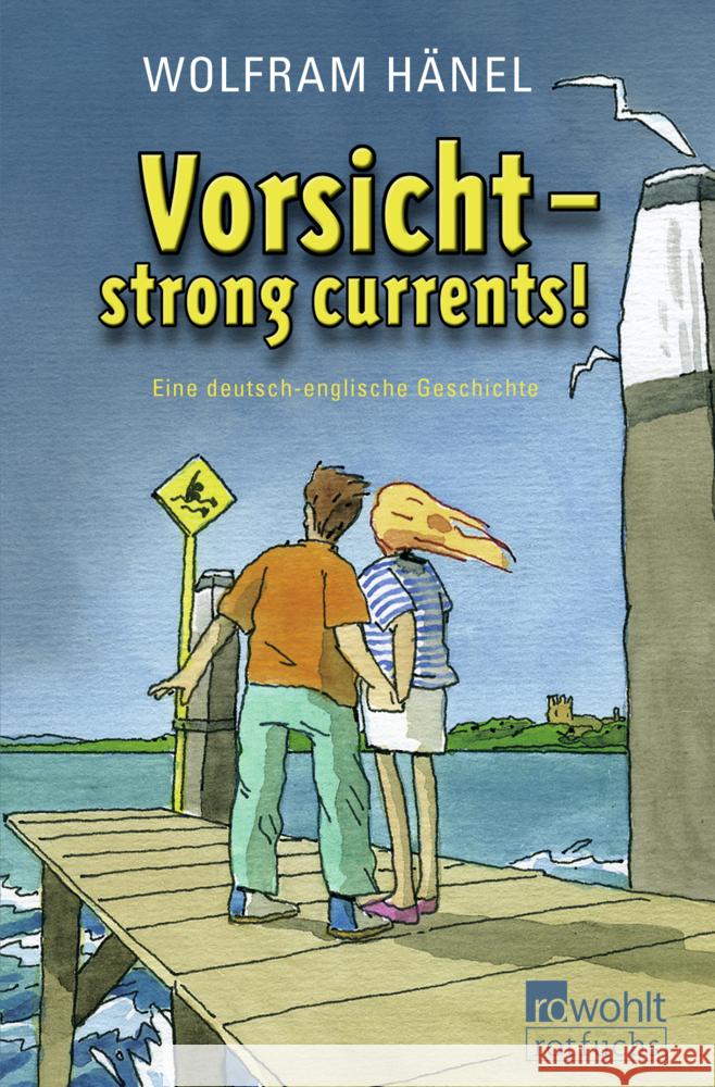 Vorsicht - strong currents! Hänel, Wolfram 9783733508760