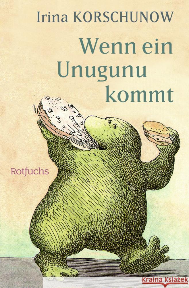 Wenn ein Unugunu kommt Korschunow, Irina 9783733508807