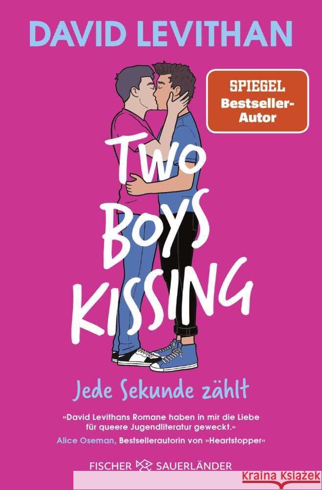 Two Boys Kissing - Jede Sekunde zählt Levithan, David 9783733508852 Fischer Sauerländer Verlag