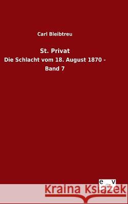 St. Privat Bleibtreu, Carl 9783734001338 Salzwasser-Verlag Gmbh