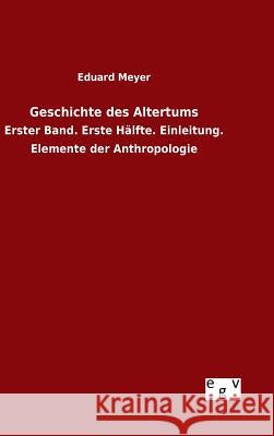 Geschichte des Altertums Meyer, Eduard 9783734005725 Salzwasser-Verlag Gmbh