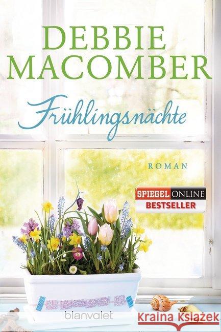 Frühlingsnächte : Roman Macomber, Debbie 9783734101915