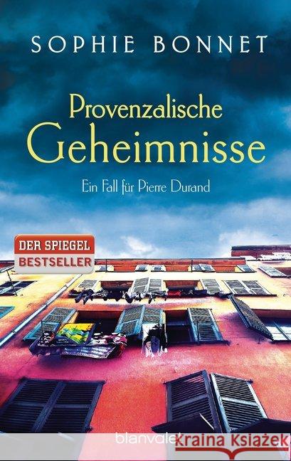 Provenzalische Geheimnisse : Ein Fall für Pierre Durand Bonnet, Sophie 9783734102974