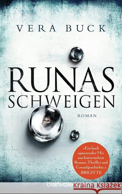 Runas Schweigen : Roman Buck, Vera 9783734106132