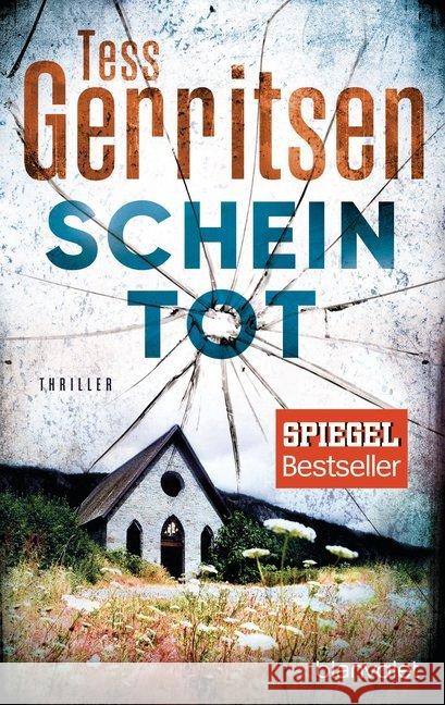 Scheintot : Thriller Gerritsen, Tess 9783734106248 Blanvalet