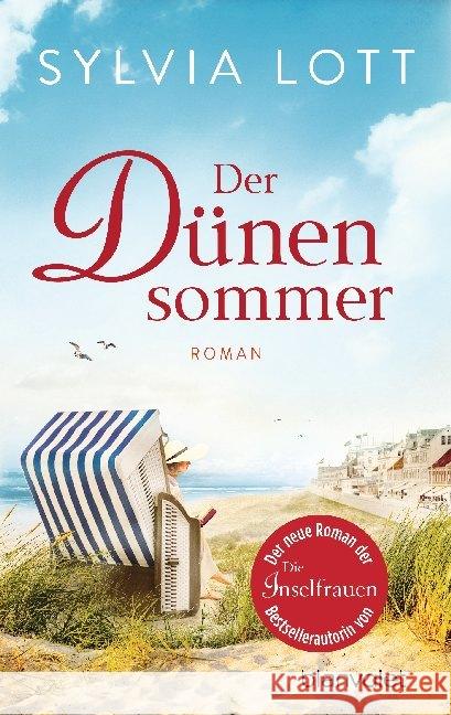 Der Dünensommer : Roman - Eine Liebe auf Norderney Lott, Sylvia 9783734107399 Blanvalet