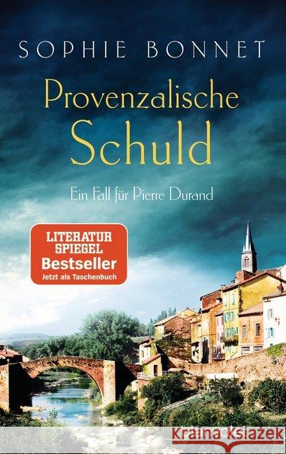 Provenzalische Schuld : Ein Fall für Pierre Durand Bonnet, Sophie 9783734107559