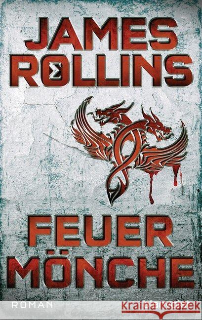 Feuermönche : Roman Rollins, James 9783734107658 Blanvalet