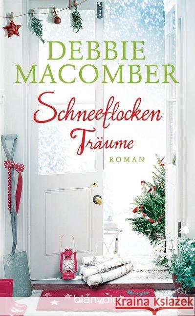 Schneeflockenträume : Roman Macomber, Debbie 9783734107993